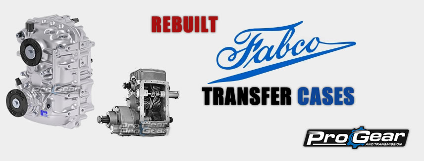Opgebaut Fabco Transfer Cases